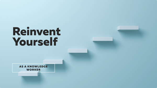 Drucker Thursday: Reinvent Yourself